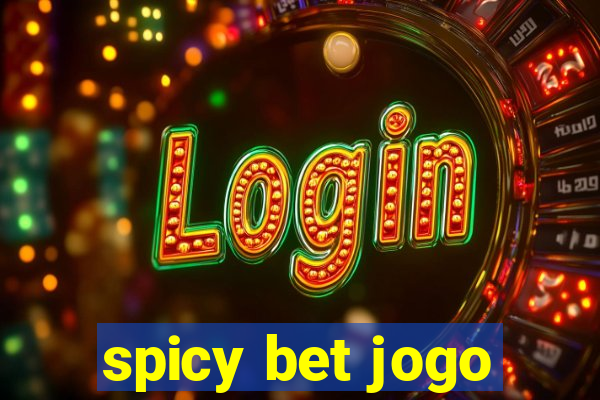 spicy bet jogo